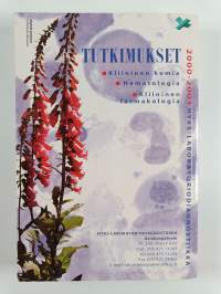 HYKS-laboratoriodiagnostiikka : Tutkimukset 2000-2001 : Kliininen kemia, Hematologia, Kliininen farmakologia