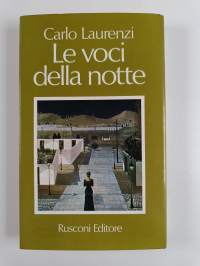 Le voci della notte : Romanzo