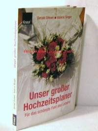 Unser groBer Hochzeitsplaner