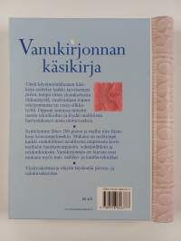Vanukirjonnan käsikirja : pistot, ompeleet, tikkaaminen
