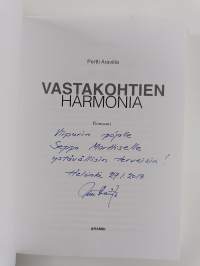 Vastakohtien harmonia : romaani (signeerattu, tekijän omiste)