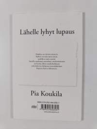 Lähelle lyhyt lupaus (signeerattu, tekijän omiste)