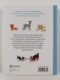 Koiran kielellä - Opi tulkitsemaan, mitä lemmikkisi todella tarkoittaa