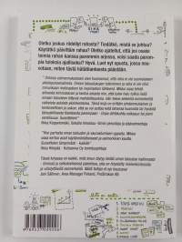 Tunne taloutesi, tunnetaloutesi : salaisuus rahan käytöstä, jota sinun ei haluta tietävän