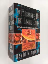 The Marriage of the Living Dark