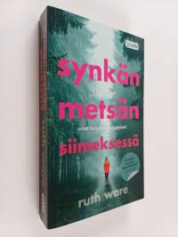 Synkän metsän siimeksessä