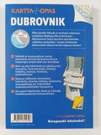 Dubrovnik ympäristöineen : kartta + opas : nähtävyydet, ostokset, ravintolat, menopaikat