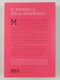 Himoitse, leiki ja rakasta : avioliiton pelastustarina