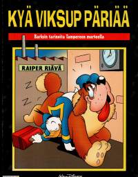 Kyä viksup päriää. Barksiin tarinoita Tampereen murteella