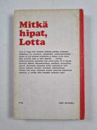 Mitkä hipat, Lotta!