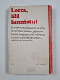 Lotta, älä lannistu