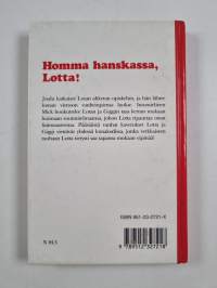 Homma hanskassa, Lotta!