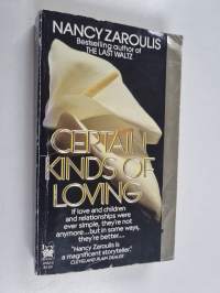 Certain Kinds of Loving