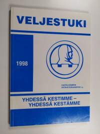 Veljestuki 1998 : yhdessä kestimme, yhdessä kestämme