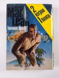 Kalmankoura ; Taivaan nuoli (yhteissidos)