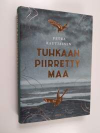 Tuhkaan piirretty maa