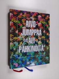 Aivojumppaa ja älypähkinöitä