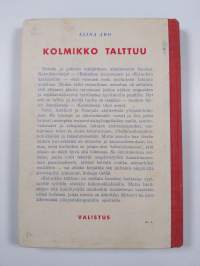Kolmikko talttuu