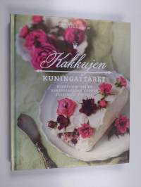 Kakkujen kuningattaret : Ruokatoimittajien kakkubravuurit vuoden jokaiselle viikolle