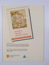 Agricola ja rukous - virikkeitä kinkereihin ja seurakuntatilaisuuksiin