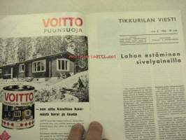 Tikkurilan Viesti 1966 nr 2 -asiakaslehti, sisältää asiapitoisia ammattiartikkeleita maalaus- suojaus- ja pinnoitustöistä ja materiaaleista