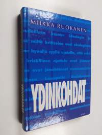 Ydinkohdat : johdatus kristinuskon ymmärtämiseen