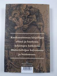 Saapasnahka-torni : Aleksis Kiven elämänkertomus
