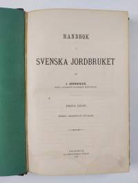 Handbok i svenska jordbruket : Första delen