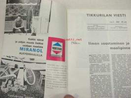 Tikkurilan Viesti 1967 nr 2 -asiakaslehti, sisältää asiapitoisia ammattiartikkeleita maalaus- suojaus- ja pinnoitustöistä ja materiaaleista