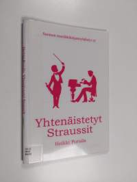 Yhtenäistetyt Straussit : teosten yhtenäistettyjen nimekkeiden ohjeluettelo