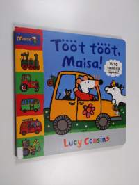 Tööt tööt, Maisa!