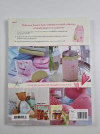 Sew pretty homestyle : over 35 irresistible projects to fall in love with
