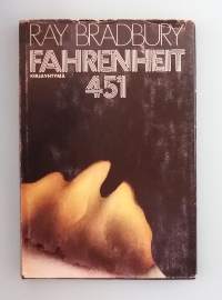 Farenheit 451.  ( Scifi, klassikko, dystopiaromaani )