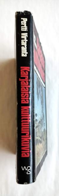 Karjalaisia kulttuurikuvia - Ihmisiä ja elämänkohtaloita rajantakaisessa Karjalassa