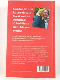 Katukatti Bob : kissa joka muutti elämäni