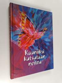 Kauniiksi kutsutaan neitoa - Naisten lauluja