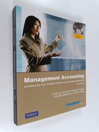 Management accounting : information for decision-making and strategy execution