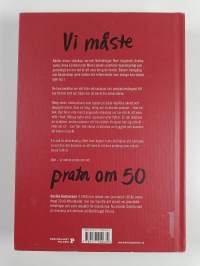 Vi måste prata om 50 : om kärlek, kriser och livslust