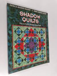 Shadow Quilts - Easy-to-design Multiple Image Quilts
