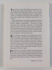 Miten käsitellä vihaa ja ilkeyttä : arkipäivän ihmissuhteista