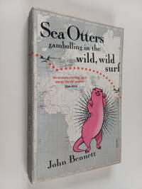 Sea otters gambolling in the wild, wild surf