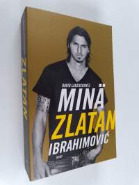 Minä Zlatan Ibrahimovic