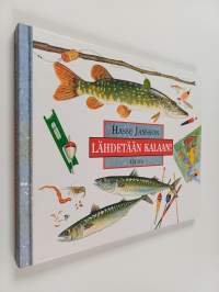 Lähdetään kalaan!