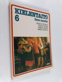 Kielentaito 6 : Sana sanalta