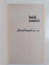 Isoisää etsimässä (signeerattu)
