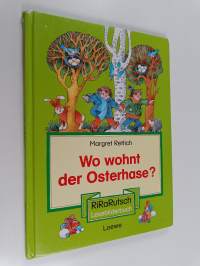Wo wohnt der Osterhase?