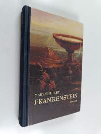 Frankenstein eller den moderne Prometeus