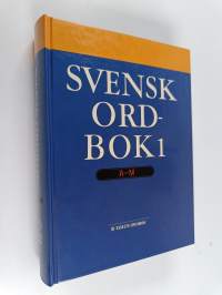 Svensk ordbok, 1 : A - M
