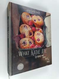What Katie Ate - Recipes and Other Bits and Bobs