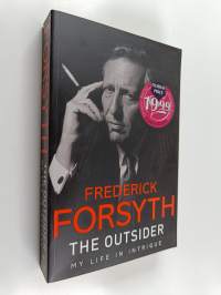The Outsider : My Life in Intrigue